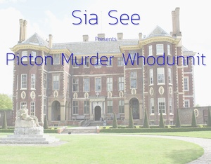 Picton Murder Whodunnit by Sia See