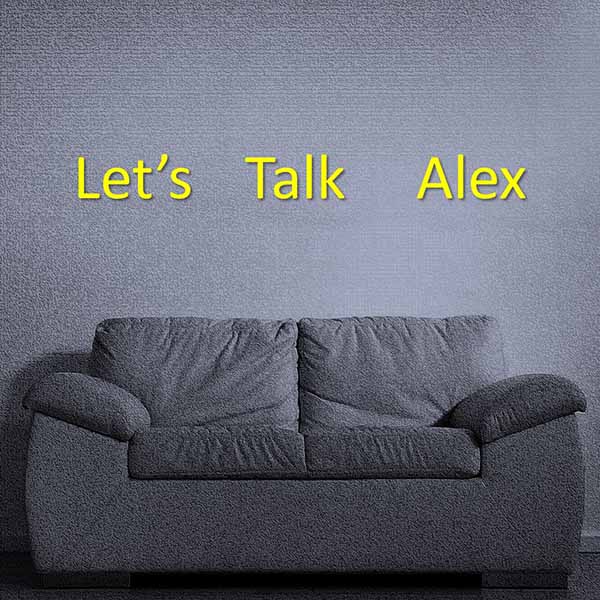 Lets Talk Alex by Stephanie Smith