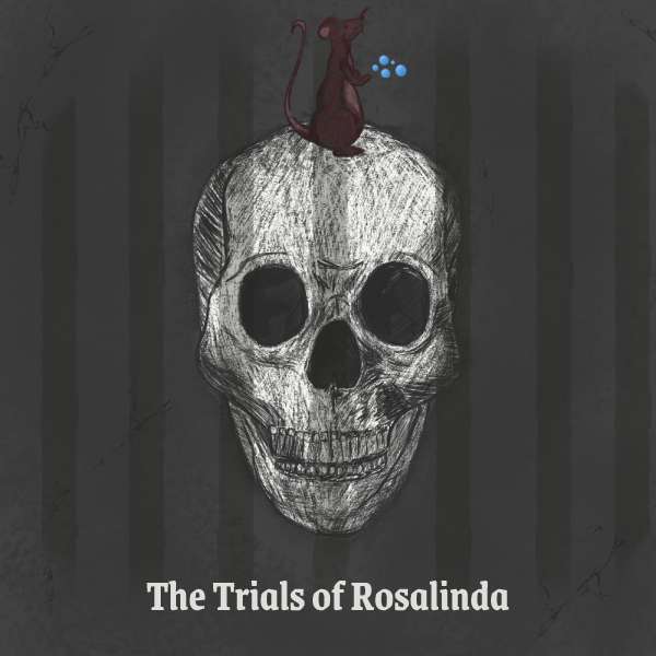The Trials of Rosalinda by Agnieszka Trzaska
