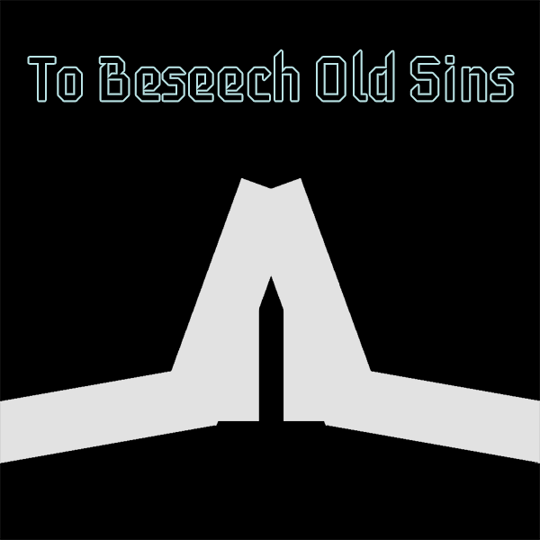 To Beseech Old Sins by Nic June