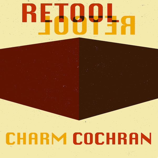 Retool Looter by Charm Cochran
