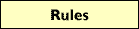 Rules